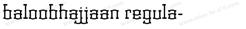 baloobhajjaan regula字体转换